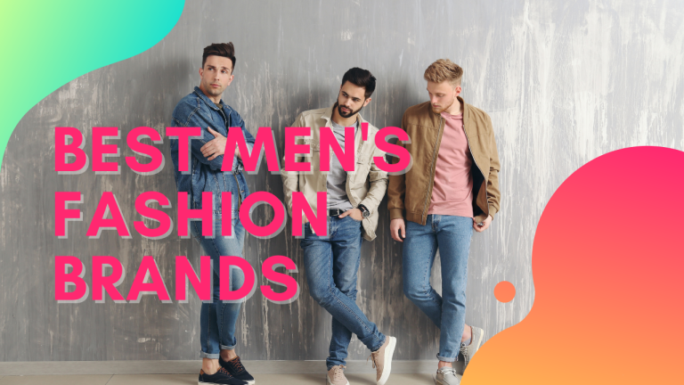 Best men’s Fashion Brands Your Top List Alltime